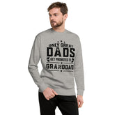 BGSM Only Great Dads get promoted to Granddad, Unisex Premium Sweatshirt